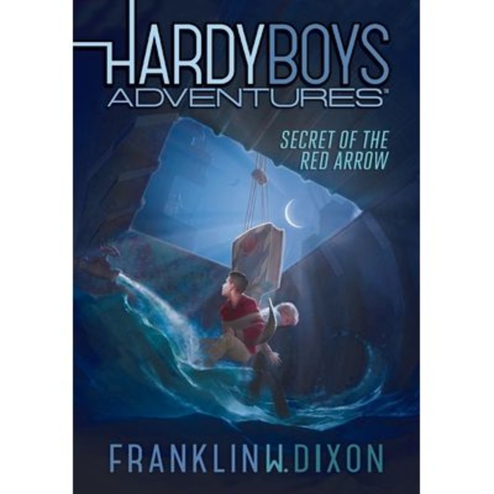 Secret of the Red Arrow: #1 -- Franklin W. Dixon